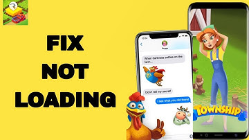 How To Fix And Solve Not Loading On Township App | Final Solution