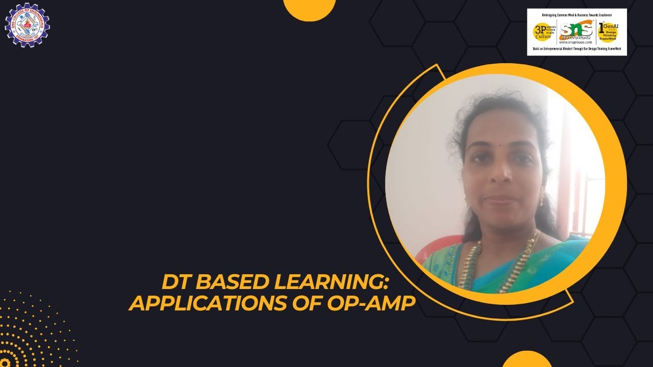 DT based learning: Applications of op-amp | Digital Electronics | SNS Institutions