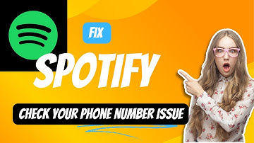 Spotify check your phone number issue | Fix Spotify Error #spotify #spotifyloginissue