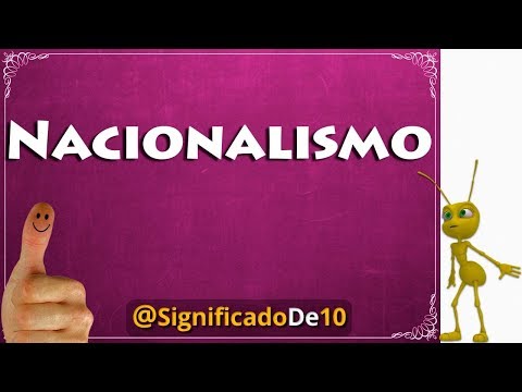 Nacionalismo Definición 💥 Significado de Nacionalismo