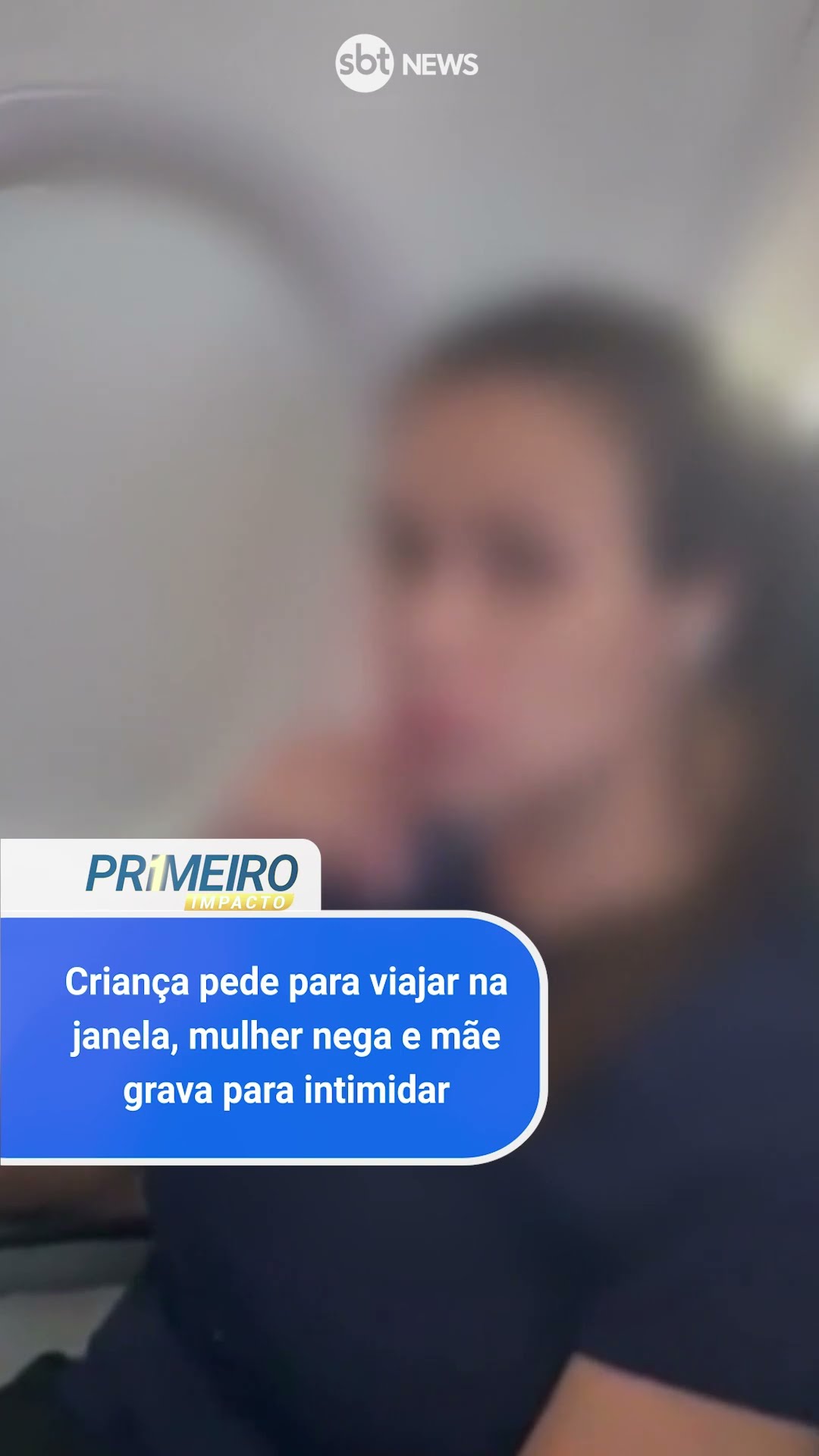 Criança pede para viajar na janela, mulher nega e mãe grava para intimidar