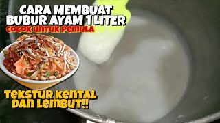 Cara membuat bubur ayam 1 liter - gampang untuk belajar