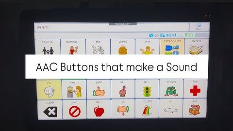Accent 1400 AAC Creating buttons to make a sound 