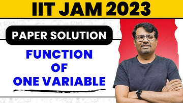 IIT JAM 2023 Paper Solution | Function Of One Variable Questions and Solution IIT JAM by GP Sir