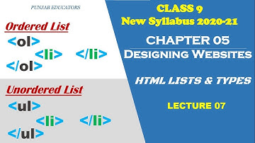 9th Class Computer science New Book 2020 | Ch 05 Lec 07 | HTML Lists and its Types