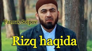 Farrux Soipov-Rizq haqida. Eshiting qalbinggiz orom topadi