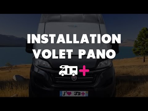 comment-installer-un-volet-extérieur-pano-sur-votre-camping-car-?
