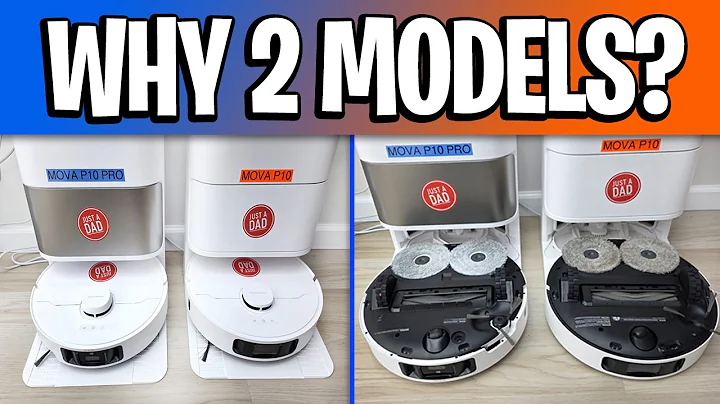 Mova P10 vs P10 Pro Ultra Robot Vacuum & Mop Comparison. Why 2 Models?