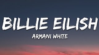 Armani White - Billie Eilish (Lyrics)