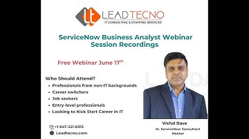 ServiceNow IT Business Analyst Webinar Recording Trainer Vishal