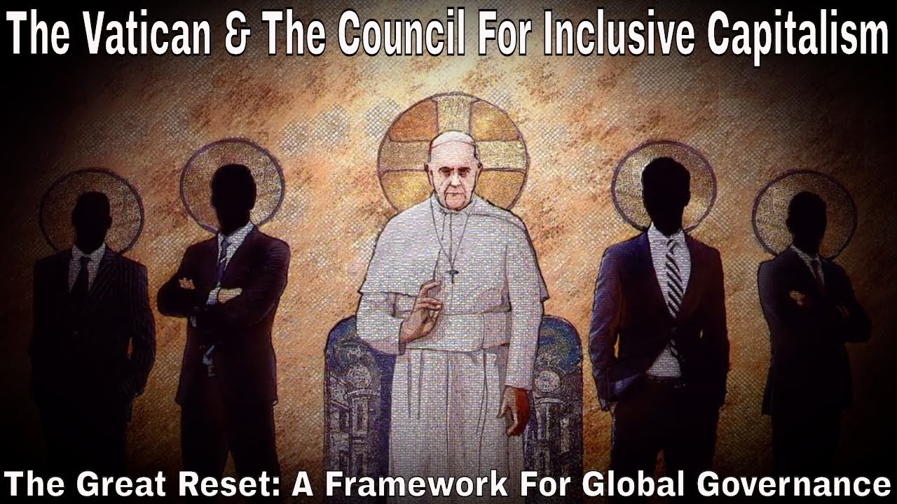 The Vatican & The Council For Inclusive Capitalism