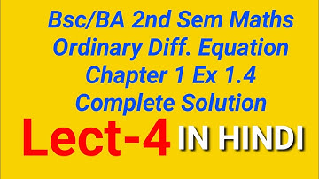 Bsc 2nd Sem Chapter 1 Ex 1.4 Examples ||Rule No. 2 Based on I.F.||Bsc/BA Maths Solution || IN HINDI