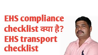  Ehs Transport Compliance Checklist Vehicle Transport Checklistsgk111Channel6