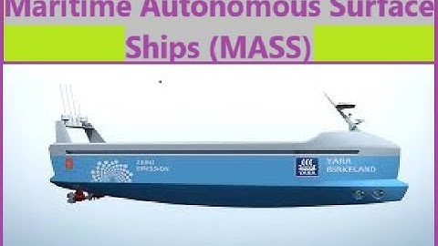 Maritime Autonomous Surface Ships - An overview