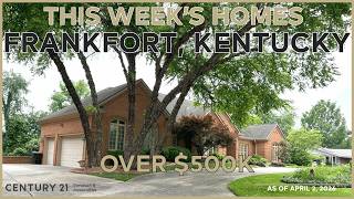 Frankfort KY Homes Over $500K For Sale | Updated April 2, 2026