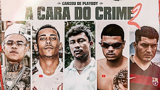 A CARA DO CRIME 2 - MC Poze | Bielzin | MC Cabelinho | Xamã (Neo Beats)