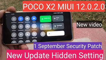 POCO X2 MIUI 12.0.2.0 | New update 2020 Security Patch level | New notification Bar ?