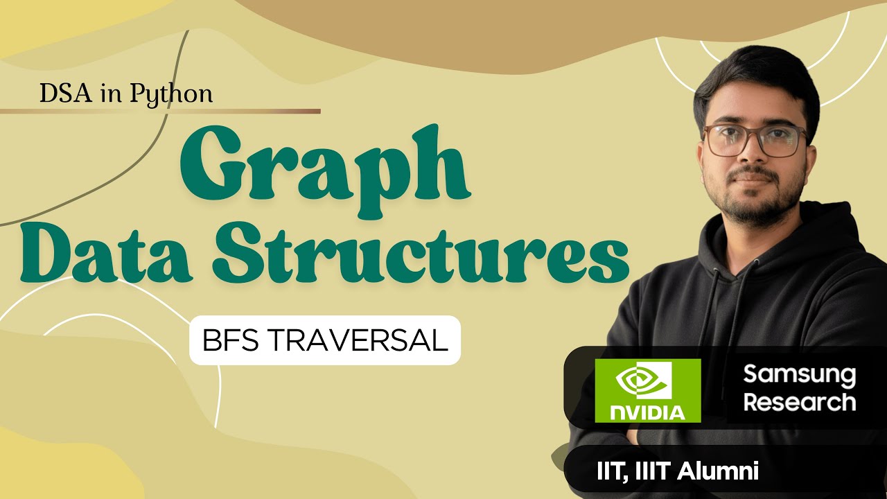 2.19.2 BFS Traversal in a Graph | DSA in Python | Hindi - YouTube