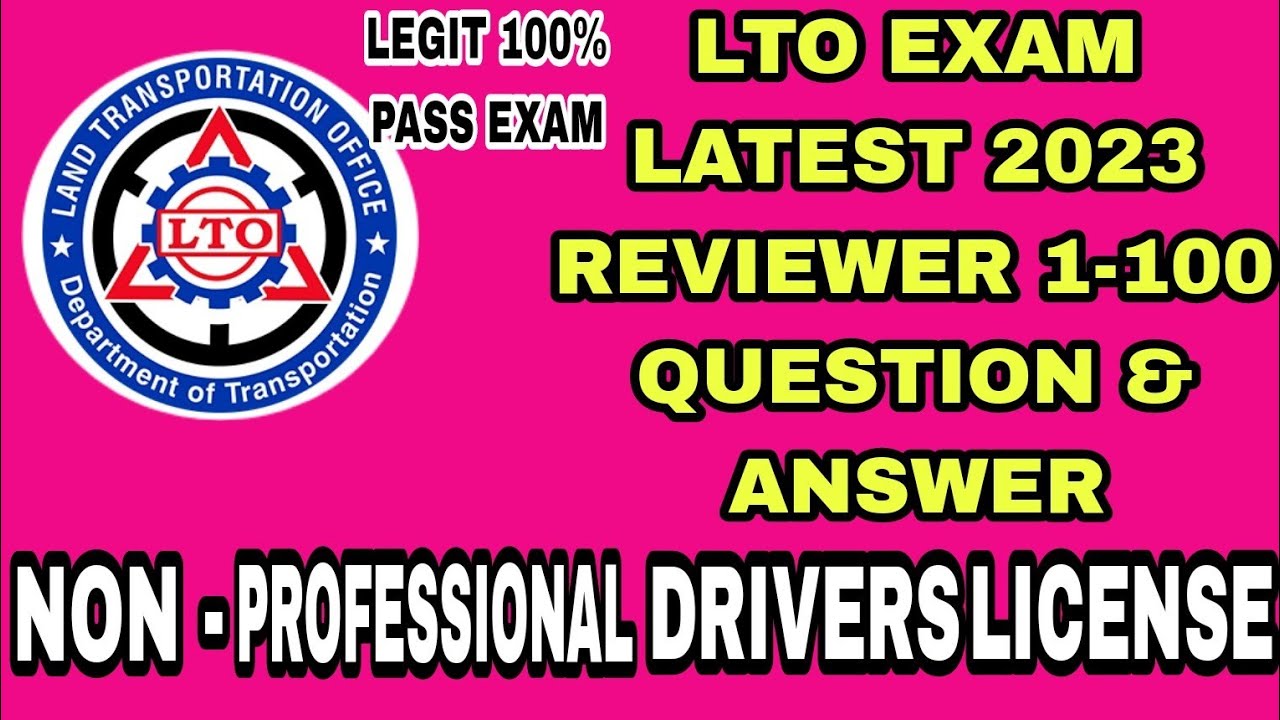 LTO EXAM Non Professional Drivers License REVIEWER EXAM TAGALOG 2023 lto-exam-non-professional-drivers-license-reviewer-exam-tagalog-2023