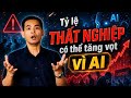 AI có thể trở nên nguy hiểm nếu thiếu kiểm soát