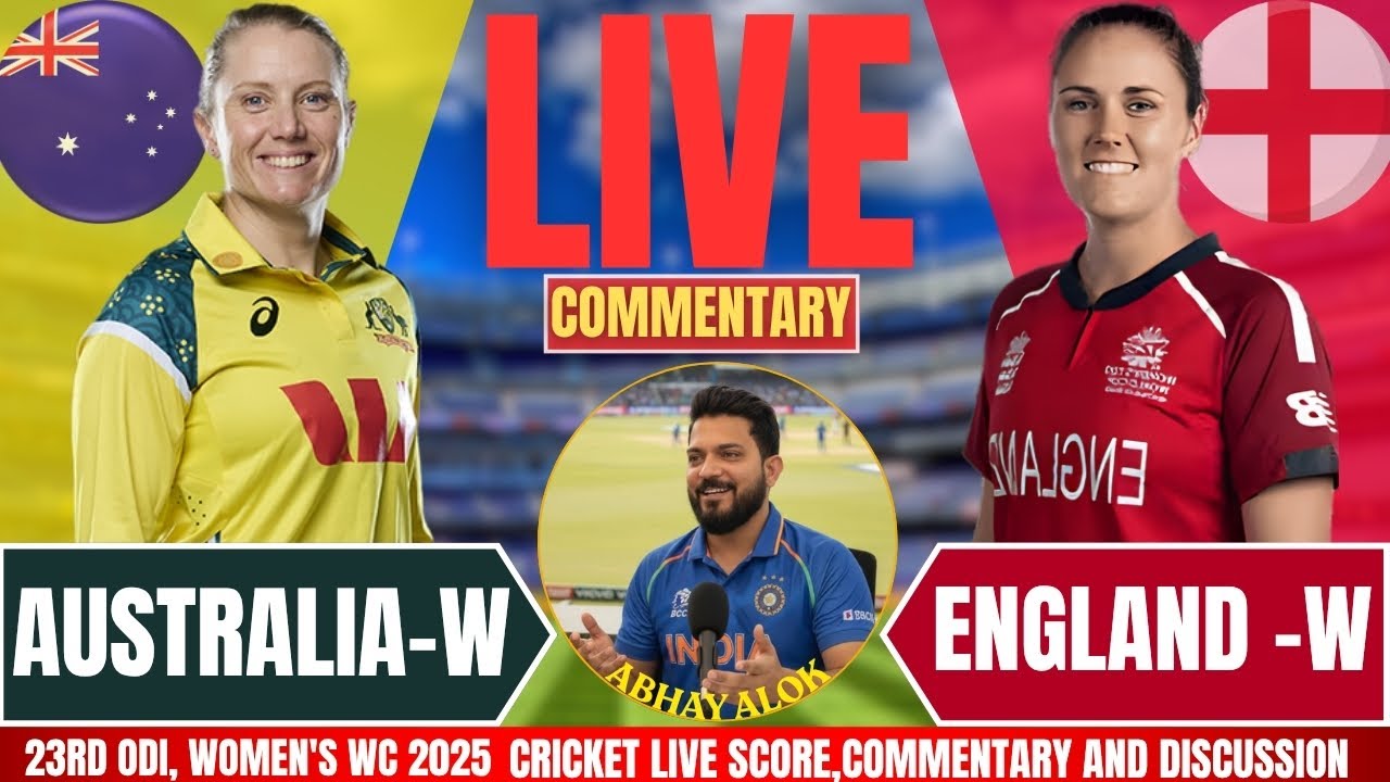 Australia Women vs England Women | ODI Match | Live Cricket Score & Commentary | AUS W vs ENG W