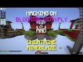 Hacking on blocksmc cheatmine and mineblaze w liquidbounce v015 dev