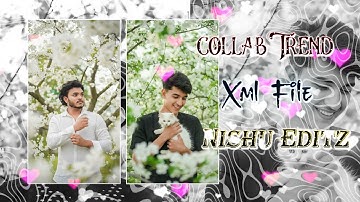New Trending Collab Xml 🎀  TIKTOK TREND XML 🎀💞XML_FILE_📈🪄|| #xml #xml_file 