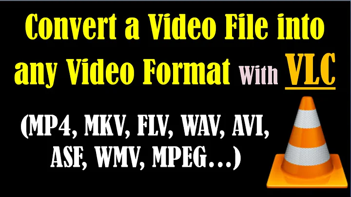 Free Video Converter Software for PC - VLC File Converter - VLC - Best Free Video File Converter
