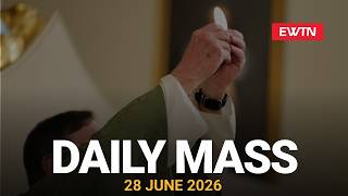 Catholic Daily Mass - Daily TV Mass - June 29, 2026