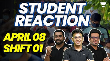 JEE Main 2023: 8th Apr - Shift 1 | First Reaction from Students | #jee2023 | Unacademy Atoms