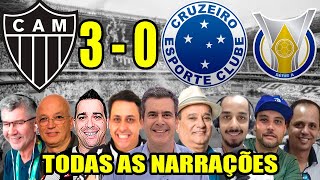 Todas as narrações - Atlético-MG 3 x 0 Cruzeiro | Brasileirão 2024