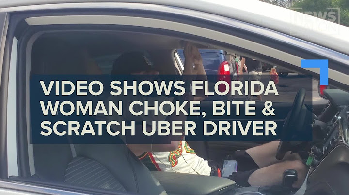 Video shows Florida woman choke, bite and scratch at Uber driver
