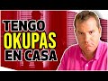 🔴 Que hacer si tienes Okupas en Casa (Pasos Principales)