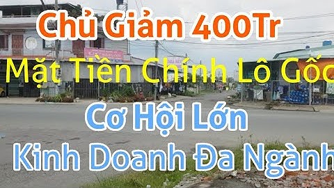 Siêu Phẩm Đường Chính Lô Gốc Hai Mặt Tiền Khu Dân Cư Khu Công Nghiệp Tân Đức