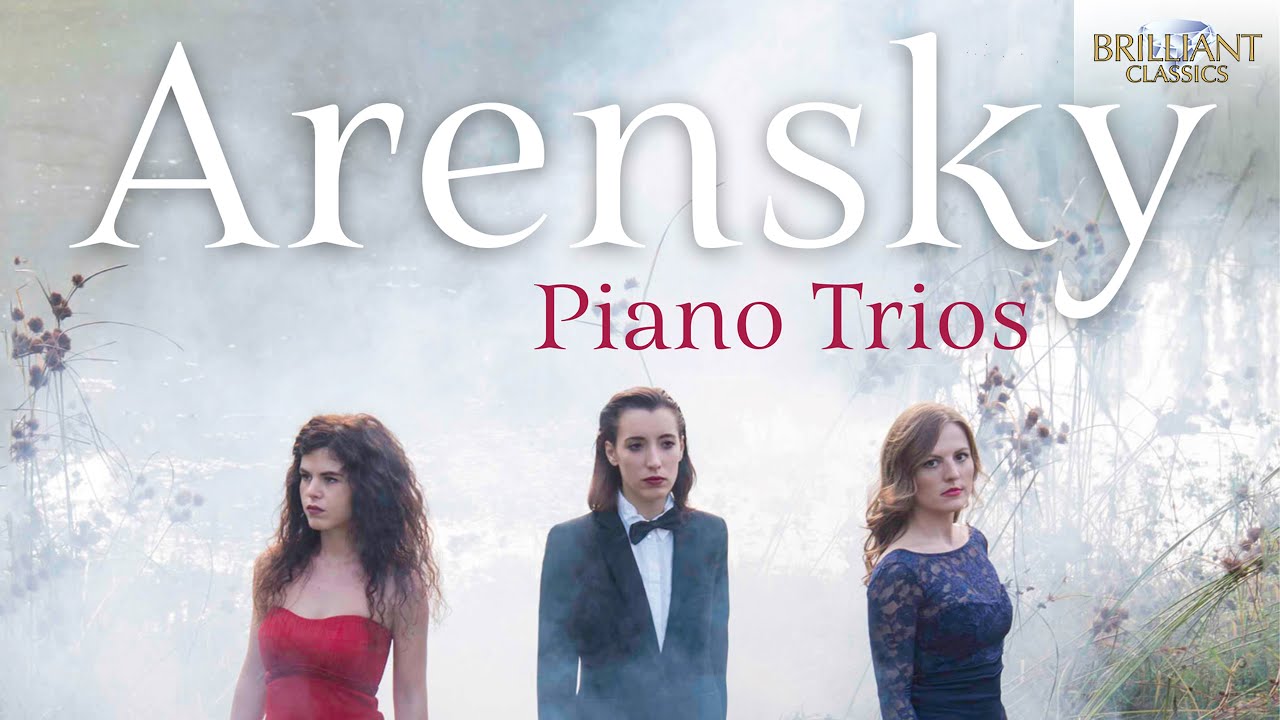 Arensky: Piano Trios