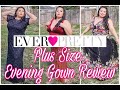 PLUS SIZE EVENING GOWN REVIEW - Ever Pretty