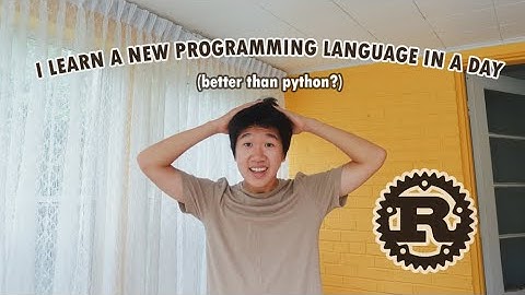 Learning a New Programming Language (Rust) in 24 Hours