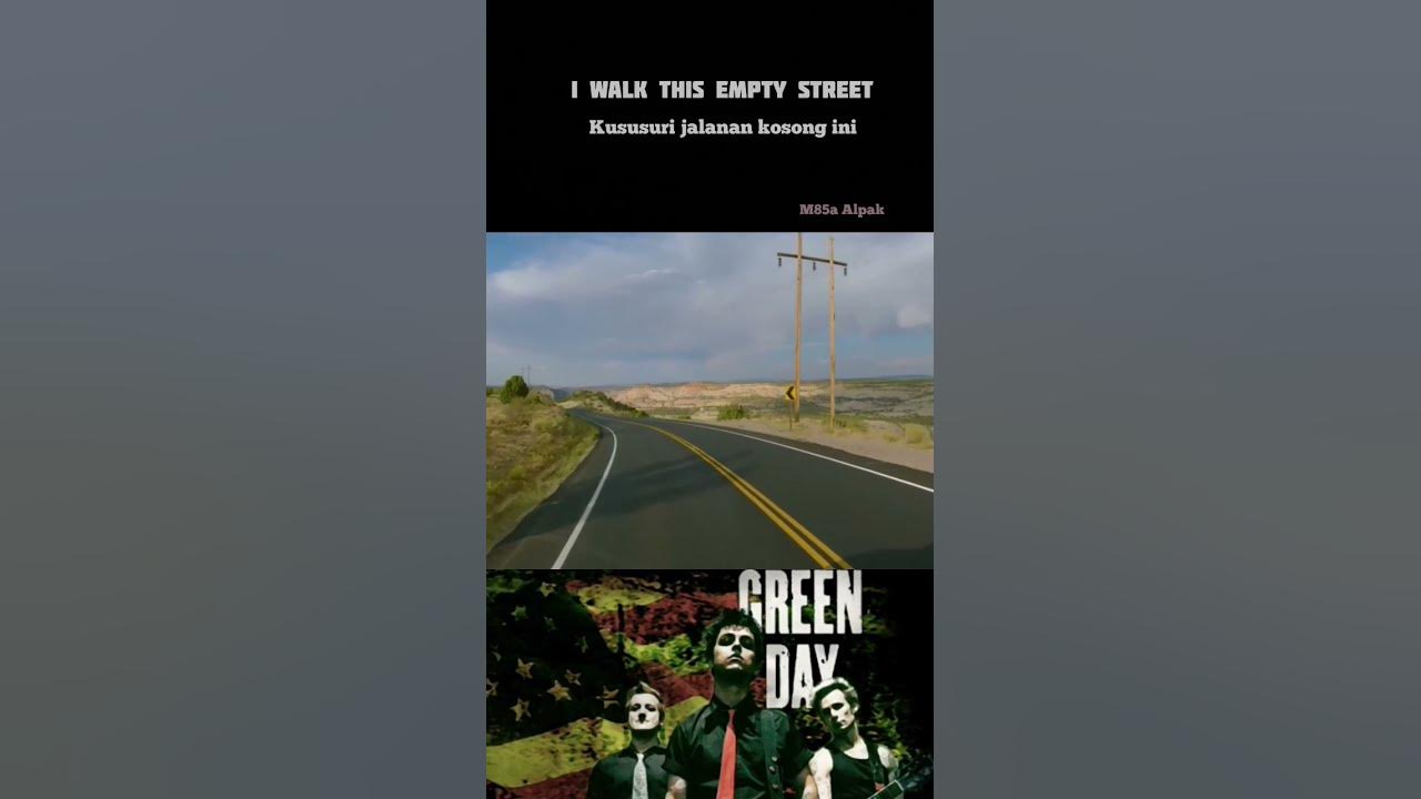 story wa ~ Boulevard of Broken Dreams ~ Green Day ( terjemahan )