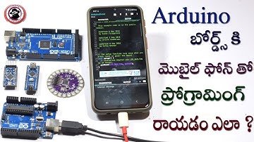 How to Upload Arduino code with Android Mobile in Telugu#