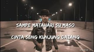 Cinta Seng Kunjung Datang _ Marvey Kaya ( Michael Pelupessy Cover ) Lirik