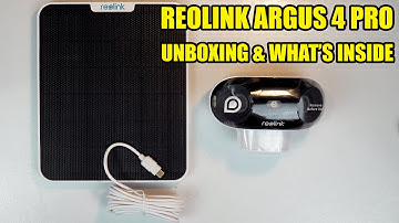 Reolink Argus 4 Pro Unboxing – What’s Inside the Box? Full Accessories & First Look