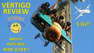 Vertigo Review, Tivoli Gardens   |   World's Most Intense Ride?   |   Why Haven't More Been Built?