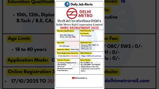 Dmrc Recruitment 2025 Delhi Metro Jobs New Vacancy 2025 Daily Job Alerts