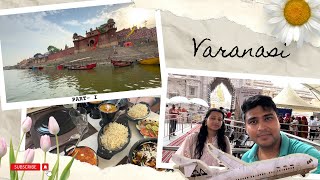 Exploring Varanasi: Part 1 - Kashi Viswanath Temple | Must See Sights!
