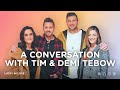 A Conversation with Tim and Demi Tebow