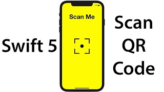 Swift 5: How to create an app to scan QR codes?