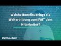 Welche Benefits bringt die Weiterbildung zum FAIT dem Mitarbeiter? (10/10)