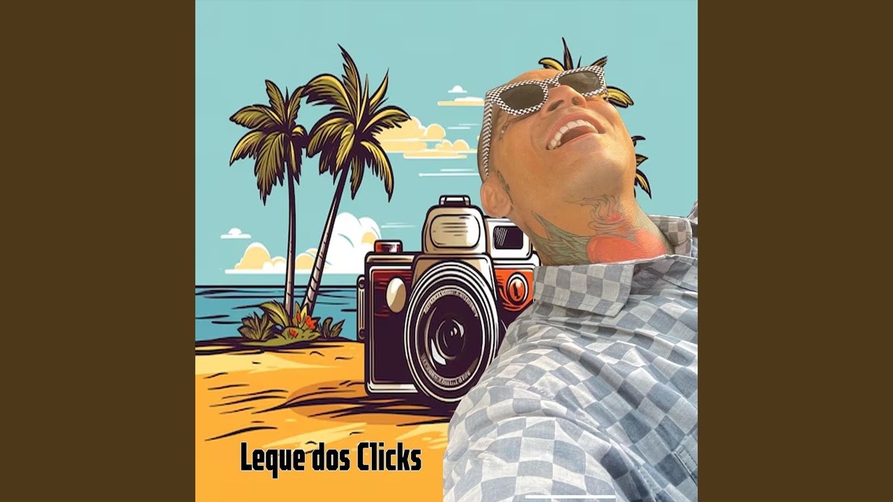 Watch Leque Dos Clicks on YouTube Watch Leque Dos Clicks on YouTube