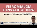 FIBROMIALGIA E 100 DI INVALIDITA'. COME E' STATO POSSIBILE?