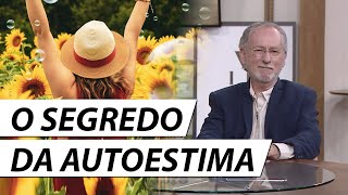 O Segredo Para Aumentar Sua Autoestima - Dr. Cesar Vasconcellos Psiquiatra